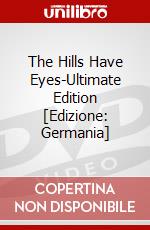 The Hills Have Eyes-Ultimate Edition [Edizione: Germania] dvd