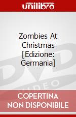 Zombies At Christmas [Edizione: Germania] dvd