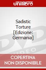 Sadistic Torture [Edizione: Germania] dvd