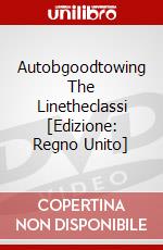 Autobgoodtowing The Linetheclassi [Edizione: Regno Unito] dvd