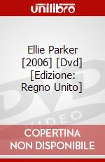 Ellie Parker [2006] [Dvd] [Edizione: Regno Unito] dvd