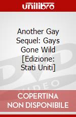 Another Gay Sequel: Gays Gone Wild [Edizione: Stati Uniti] dvd