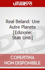 Real Beland: Une Autre Planete [Edizione: Stati Uniti] dvd
