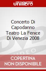Concerto Di Capodanno Teatro La Fenice Di Venezia 2008 dvd