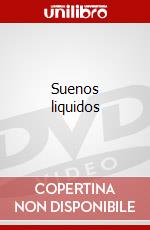 Suenos liquidos dvd