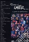 10 Years Of Later... 30 Great Live Performances dvd