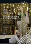 Wolfgang Amadeus Mozart. Il ratto del serraglio. Die Entführung aus dem Serail dvd
