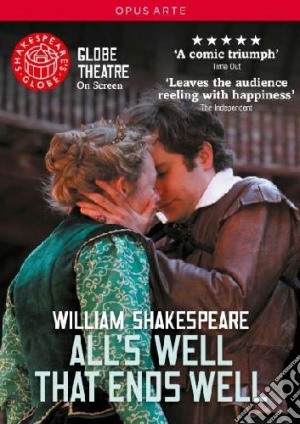 William Shakespeare: All's Well That Ends Well (Globe Theatre) [Edizione: Regno Unito] film in dvd di John Dove