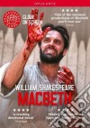 William Shakespeare: Macbeth [Edizione: Regno Unito] dvd