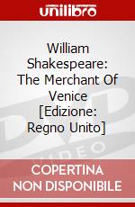 William Shakespeare: The Merchant Of Venice [Edizione: Regno Unito] film in dvd di Opus Arte