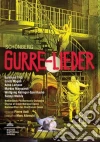 Arnold Schoenberg - Gurrelieder dvd