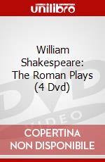 William Shakespeare: The Roman Plays (4 Dvd) dvd