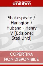 Shakespeare / Harington / Huband - Henry V [Edizione: Stati Uniti] dvd