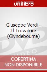 Giuseppe Verdi - Il Trovatore (Glyndebourne) dvd