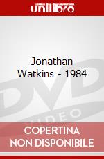 Jonathan Watkins - 1984 dvd