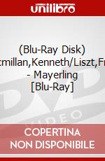(Blu-Ray Disk) Macmillan,Kenneth/Liszt,Franz - Mayerling [Blu-Ray] brd