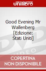Good Evening Mr Wallenberg [Edizione: Stati Uniti] dvd