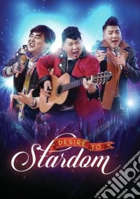 Desire To Stardom dvd