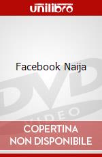 Facebook Naija dvd