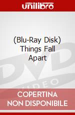 (Blu-Ray Disk) Things Fall Apart brd