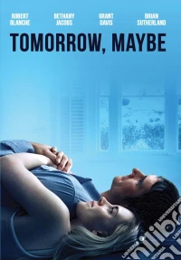 Tomorrow Maybe dvd