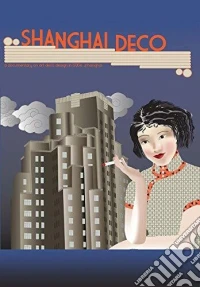 Shanghai Deco [Edizione: Stati Uniti] dvd