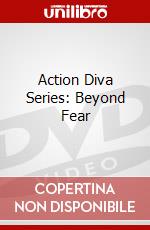 Action Diva Series: Beyond Fear dvd