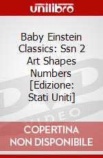 Baby Einstein Classics: Ssn 2 Art Shapes Numbers [Edizione: Stati Uniti] dvd