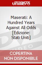 Maserati: A Hundred Years Against All Odds [Edizione: Stati Uniti] dvd