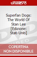 Superfan Dogs: The World Of Stan Lee [Edizione: Stati Uniti] dvd