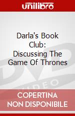 Darla's Book Club: Discussing The Game Of Thrones dvd