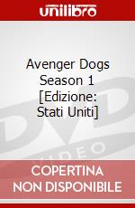 Avenger Dogs Season 1 [Edizione: Stati Uniti] dvd