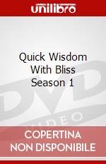 Quick Wisdom With Bliss Season 1 dvd