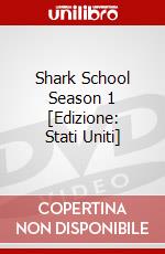 Shark School Season 1 [Edizione: Stati Uniti] dvd