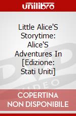 Little Alice'S Storytime: Alice'S Adventures In [Edizione: Stati Uniti] dvd