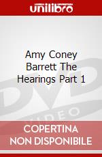 Amy Coney Barrett The Hearings Part 1 dvd