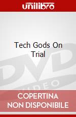 Tech Gods On Trial dvd