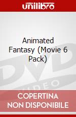 Animated Fantasy (Movie 6 Pack) dvd
