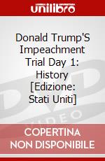 Donald Trump'S Impeachment Trial Day 1: History [Edizione: Stati Uniti] dvd