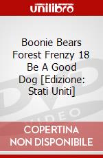Boonie Bears Forest Frenzy 18 Be A Good Dog [Edizione: Stati Uniti] dvd