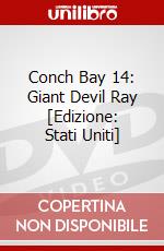 Conch Bay 14: Giant Devil Ray [Edizione: Stati Uniti] dvd