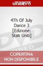 4Th Of July Dance 3 [Edizione: Stati Uniti] dvd