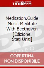 Meditation.Guide Music Meditate With Beethoven [Edizione: Stati Uniti] dvd