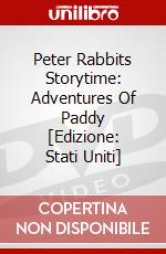 Peter Rabbits Storytime: Adventures Of Paddy [Edizione: Stati Uniti] dvd