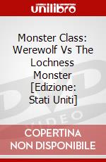 Monster Class: Werewolf Vs The Lochness Monster [Edizione: Stati Uniti] dvd