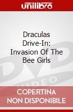 Draculas Drive-In: Invasion Of The Bee Girls dvd