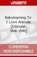 Babylearning.Tv: I Love Animals [Edizione: Stati Uniti] dvd