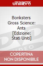 Bonksters Gross Science: Ants [Edizione: Stati Uniti] dvd