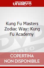 Kung Fu Masters Zodiac Way: Kung Fu Academy dvd