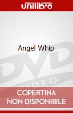 Angel Whip dvd